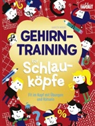 Gareth Moore - Gehirn-Training für Schlauköpfe