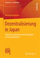 Momoyo Hüstebeck - Dezentralisierung in Japan