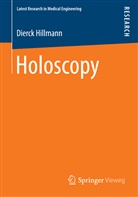 Dierck Hillmann - Holoscopy