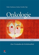 Volker Fintelmann, Markus Treichler, Volke Fintelmann, Volker Fintelmann, Treichler, Markus Treichler - Zum Verständnis der Krebskrankheit
