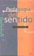 Francesc Torralba Roselló - Pedagogía del sentido