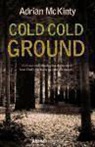 Adrian McKinty - Cold cold ground