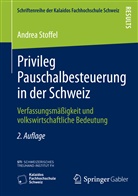 Andrea Stoffel - Privileg Pauschalbesteuerung in der Schweiz