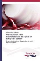 Natalia Sancho Rodríguez - Introducción a los biomarcadores de sepsis en sangre de cordón