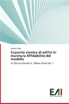Alessio Preta - Capacità sismica di edifici in muratura Affidabilità del modello