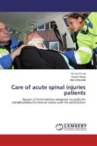 Suza Atteya, Suzan Atteya, Aman Farag, Amany Farag, Manal Mustafa - Care of acute spinal injuries patients