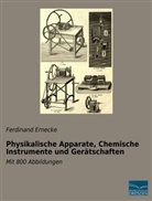 Ferdinan Ernecke, Ferdinand Ernecke - Physikalische Apparate, Chemische Instrumente und Gerätschaften