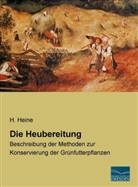 H Heine, H. Heine - Die Heubereitung