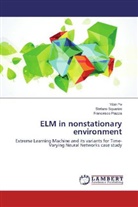 Francesco Piazza, Stefan Squartini, Stefano Squartini, Yibi Ye, Yibin Ye - ELM in nonstationary environment