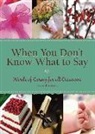 Dave Branon, Discovery House, Discovery House Publishers, Doris Rikkers - When You Don't Know What to Say