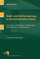 Horst Köhler - Stadt- und Dorferneuerung in der kommunalen Praxis