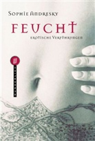 Sophie Andresky - Feucht