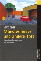 Max Oege - Münsterländer und andere Tote