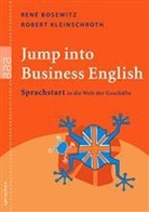 René Bosewitz, Robert Kleinschroth - Jump into Business English