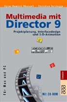 Cyrus D. Khazaeli, Christian Terstegge - Multimedia mit Director MX, m. CD-ROM
