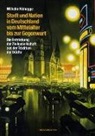 Wilhelm Ribhegge - Stadt und Nation in Deutschland vom Mittelalter bis zur Gegenwart