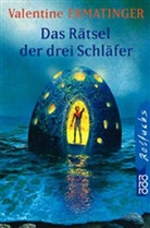 Valentine Ermatinger - Das Rätsel der drei Schläfer