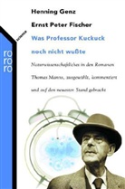 Ernst P. Fischer, Henning Genz - Was Professor Kuckuck noch nicht wußte