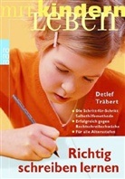 Detlef Träbert - Richtig schreiben lernen