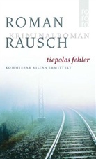 Roman Rausch - Tiepolos Fehler