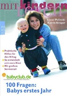 Katrin Krüger, Liesel Polinski - 100 Fragen: Babys erstes Jahr
