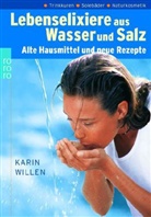 Karin Willen - Lebenselixiere aus Wasser und Salz