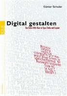 Günter Schuler - Digital gestalten