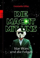 Constantin Gillies - Die Macht mit uns