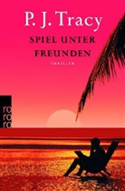 P. J. Tracy - Spiel unter Freunden, m. Strandtasche