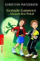 Christian Matzerath - Geniale Ganoven klauen den Pokal
