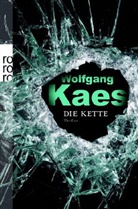 Wolfgang Kaes - Die Kette