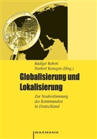 Norbert Konegen, Rüdiger Robert - Globalisierung und Lokalisierung
