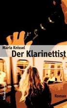 Maria Knissel - Der Klarinettist
