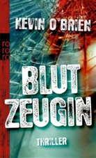 Kevin O'Brien - Blutzeugin