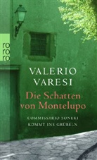 Valerio Varesi - Die Schatten von Montelupo