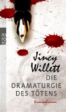 Jincy Willett - Die Dramaturgie des Tötens