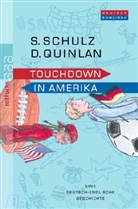 Daniel Quinlan, Stefanie Schulz - Touchdown in Amerika