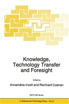 R. Coenen, Reinhard Coenen, A. Inzelt, Annamaria Inzelt - Knowledge, Technology Transfer and Foresight
