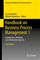 Jan vom Brock, Jan vom Brocke, Rosemann, Rosemann, Michael Rosemann, Ja vom Brocke... - Handbook on Business Process Management 1