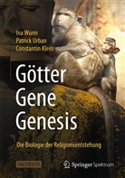 Constantin Klein, Patric Urban, Patrick Urban, In Wunn, Ina Wunn - Götter - Gene - Genesis