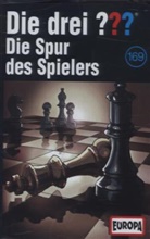 Thomas Heinze, Oliver Rohrbeck, Jens Wawrczeck - Die drei ??? - Die Spur des Spielers, 1 Cassette