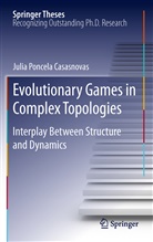 Julia Poncela Casasnovas - Evolutionary Games in Complex Topologies