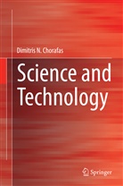 Dimitris N Chorafas, Dimitris N. Chorafas - Science and Technology