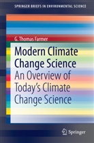 G Thomas Farmer, G. Thomas Farmer - Modern Climate Change Science