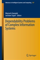 Sugier, Sugier, Jaros aw Sugier, Jaros¿aw Sugier, Jaroslaw Sugier, Jarosław Sugier... - Dependability Problems of Complex Information Systems