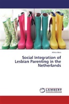 Athina Mara - Social Integration of Lesbian Parenting in the Netherlands