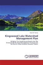 Sarah M Tierney, Sarah M. Tierney - Kingswood Lake Watershed Management Plan