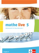 Dorothee (Dr. Göckel, Dorothee (Dr.) Göckel, Sabin Kliemann, Sabine Kliemann, W Schmidt - mathe live, Ausgabe N: mathe live 5. Ausgabe N