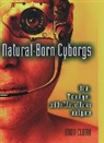 Andy Clark - Natural born cyborgs