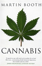 Martin Booth - Cannabis: a History
